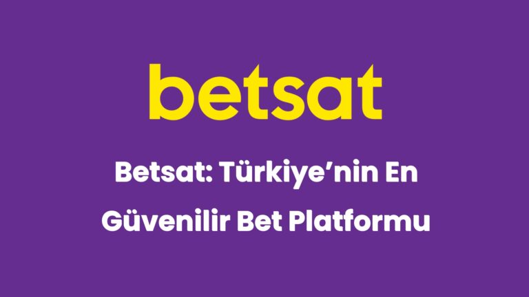 betsat turkiyenin en guvenilir bet platformu 6494