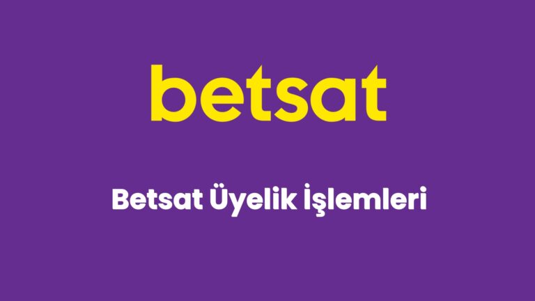 betsat uyelik islemleri 3 5569