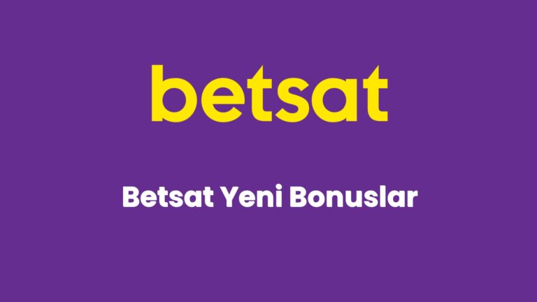 betsat yeni bonuslar 5516