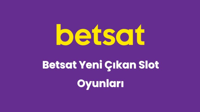 betsat yeni cikan slot oyunlari 5627