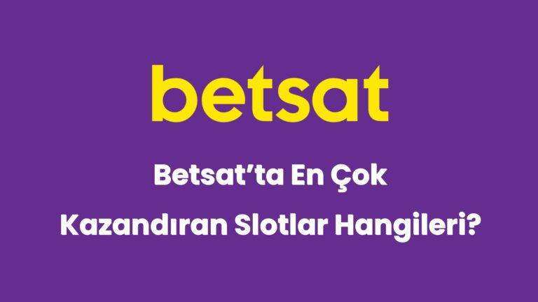 betsatta en cok kazandiran slotlar hangileri 5821