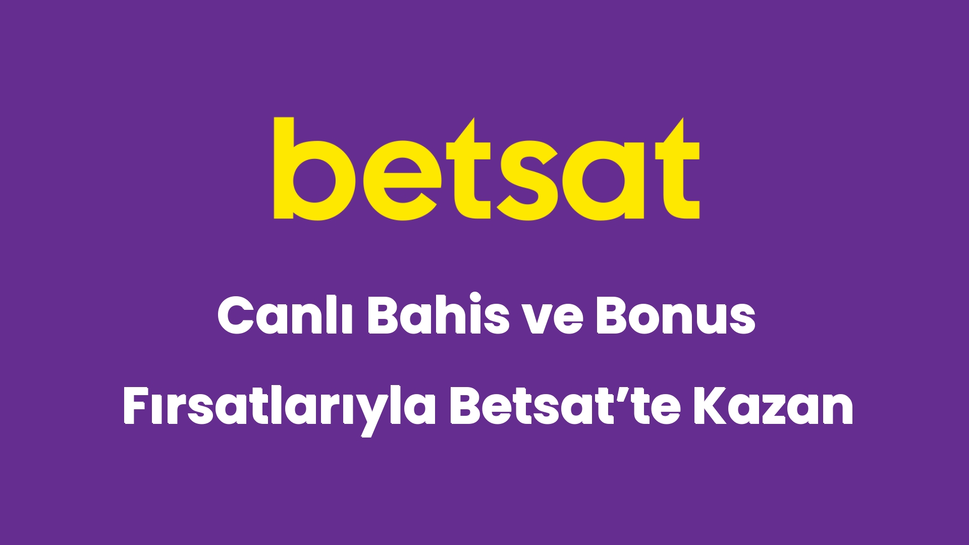 canli bahis ve bonus firsatlariyla betsatte kazan 6505