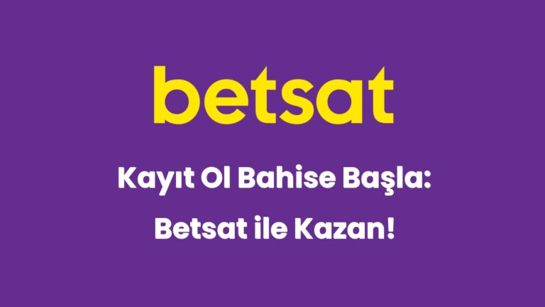 kayit ol bahise basla betsat ile kazan 6495