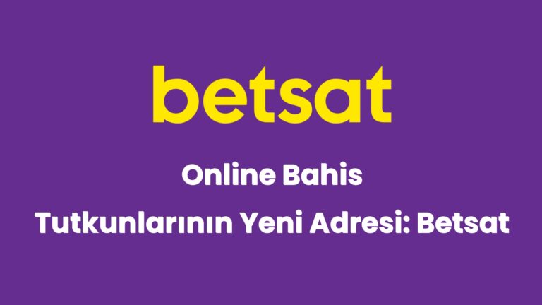 online bahis tutkunlarinin yeni adresi betsat 6464