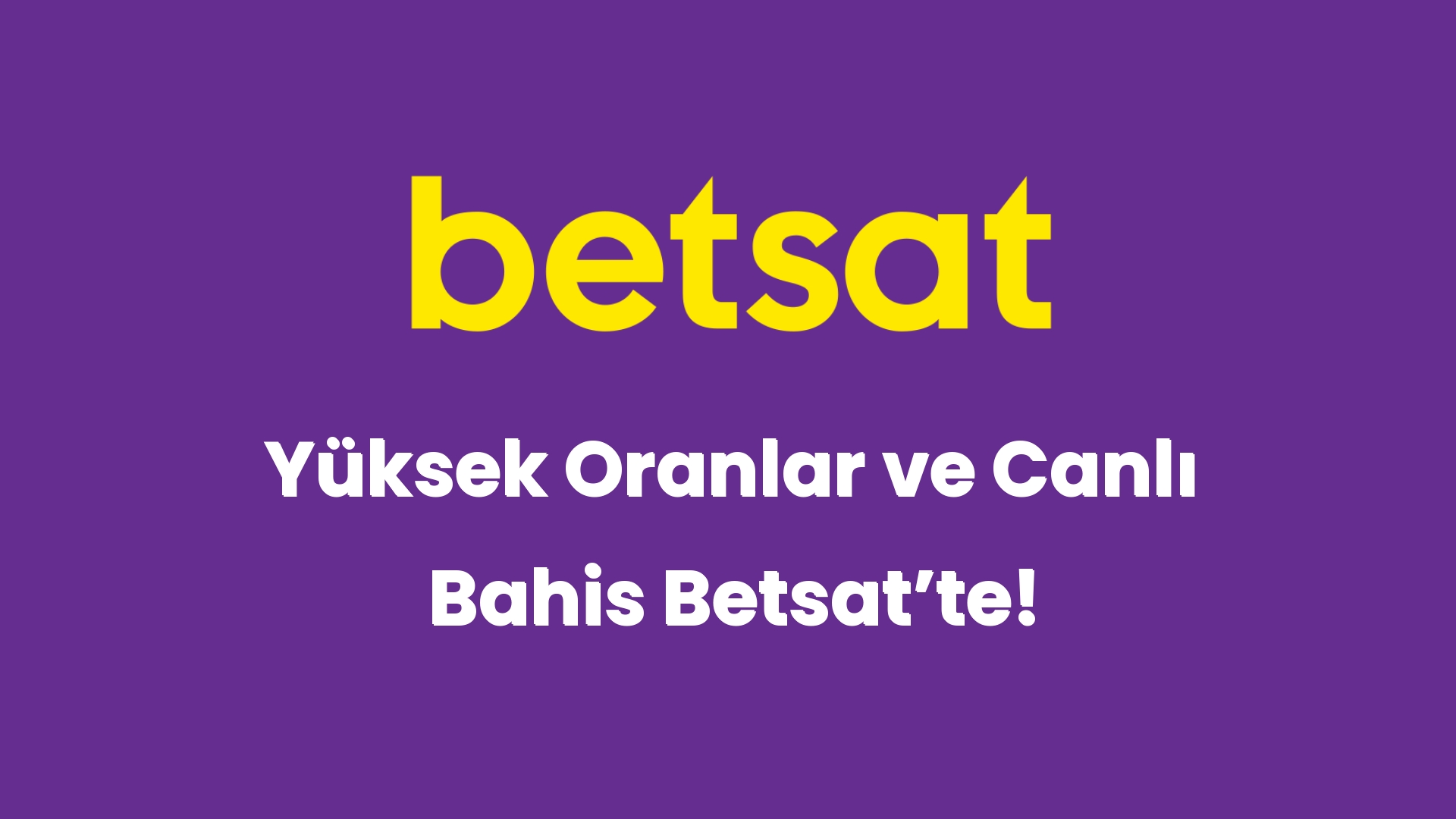 yuksek oranlar ve canli bahis betsatte 6488